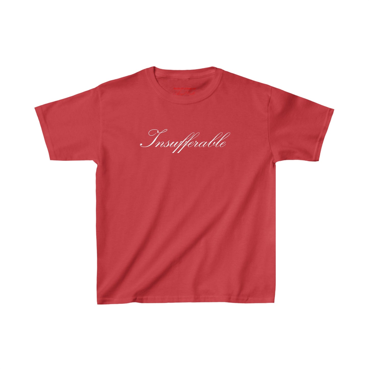 Insufferable Baby Tee