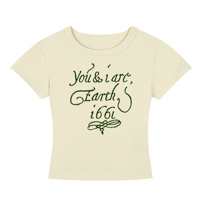You and I are Earth Beige Baby Tee