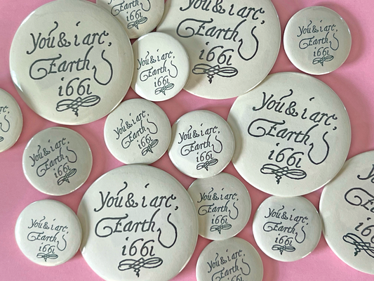 You and I are Earth 1661 Green Buttons